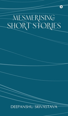 Mesmerising Short Stories B0F2NFKWG2 Book Cover