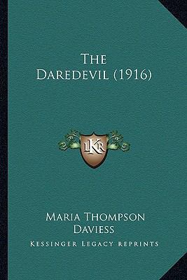 The Daredevil (1916) 1163980641 Book Cover