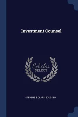 Investment Counsel 1297784928 Book Cover