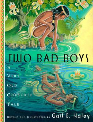 Two Bad Boys: A Very Old Cherokee Tale 0525453113 Book Cover