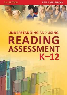 Understanding and Using Reading Assessment, K-2 0872078310 Book Cover