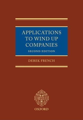 Applications to Wind Up Companies 0199206899 Book Cover