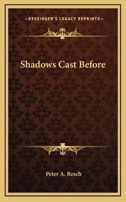 Shadows Cast Before 1166124517 Book Cover