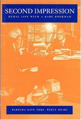 Second Impression : Rural Life With A Rare Bookman 1884718043 Book Cover
