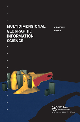 Multidimensional Geographic Information Science 0748405062 Book Cover