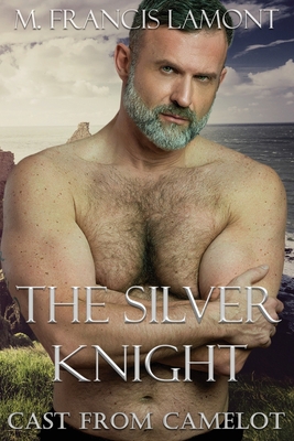 The Silver Knight 1738733289 Book Cover