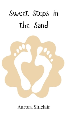 Sweet Steps in the Sand 3690813476 Book Cover