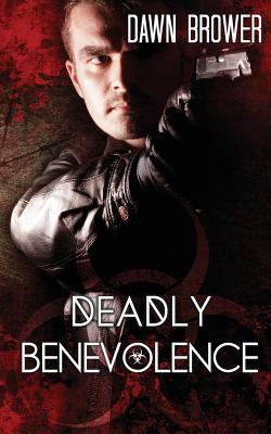 Deadly Benevolence 1522927077 Book Cover