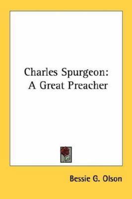 Charles Spurgeon: A Great Preacher 143046447X Book Cover