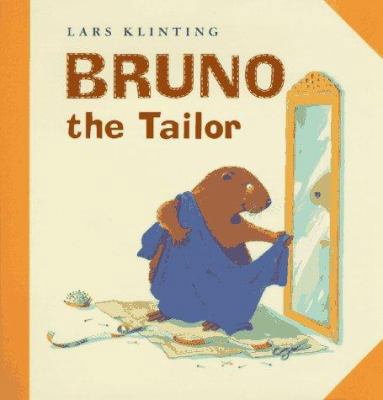 Bruno the Tailor 0805045007 Book Cover
