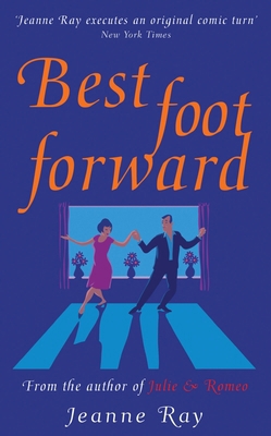 Best Foot Forward --British version of STEP-BAL... 074343031X Book Cover