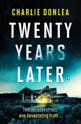 Twenty Years Later: An unputdownable cold case ... 1800327749 Book Cover