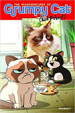 THe Misadventures of Grumpy Cat and Pokey V.1 1606909096 Book Cover