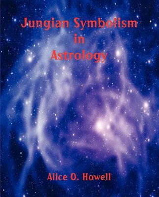 Jungian Symbolism in Astrology 0866906231 Book Cover