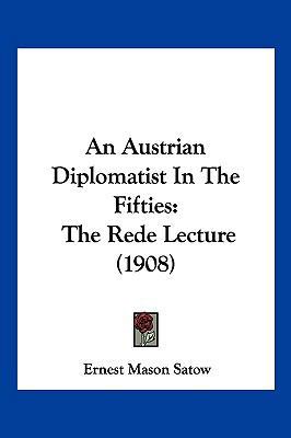 An Austrian Diplomatist In The Fifties: The Red... 1120148189 Book Cover