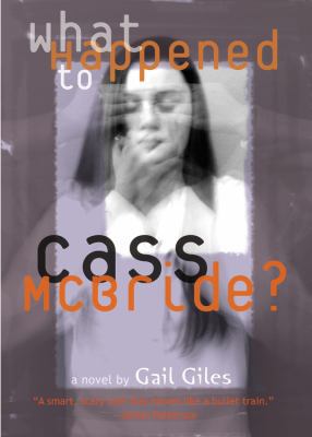 What Happened to Cass McBride? 0316166383 Book Cover