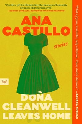 Dona Cleanwell Leaves Home: Stories 0063259427 Book Cover
