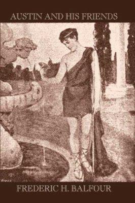 Austin and His Friends 1557423288 Book Cover