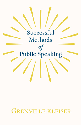Successful Methods of Public Speaking 1528713524 Book Cover