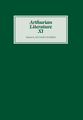 Arthurian Literature XI 0859913503 Book Cover