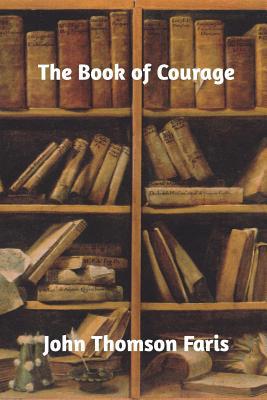 The Book of Courage 0368562506 Book Cover