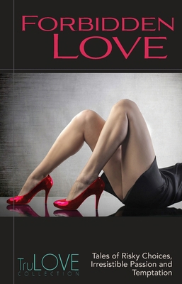 Forbidden Love: Trulove Collection 0985540494 Book Cover