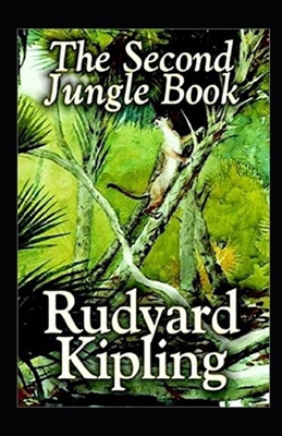 The Second Jungle Book Annotated B09SVVLXS2 Book Cover