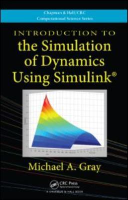 Introduction to the Simulation of Dynamics Usin... 1439818975 Book Cover