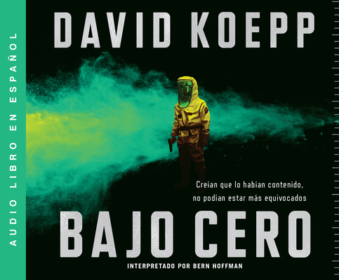 Bajo Cero (Cold Storage): Una Novela (a Novel) 0062962930 Book Cover