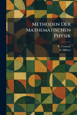 Methoden Der Mathematischen Physik 1025840879 Book Cover