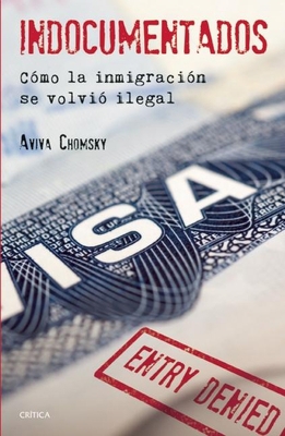 Indocumentados (Spanish Edition) 6079377853 Book Cover