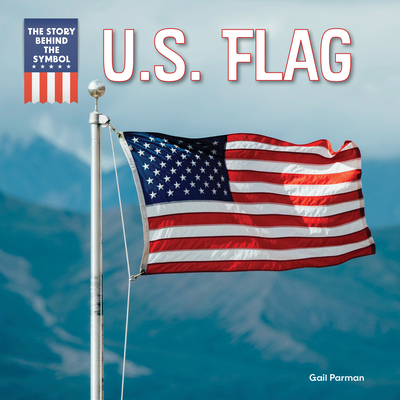 U.S. Flag 1499458193 Book Cover