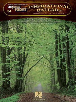 Inspirational Ballads: E-Z Play Today Volume 34 1423438329 Book Cover