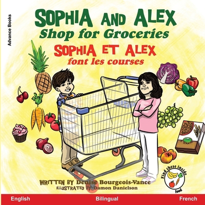 Sophia and Alex Shop for Groceries: Sophia et A... [French] 1952983304 Book Cover