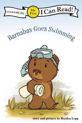 Barnabas Goes Swimming: My First 0310715849 Book Cover