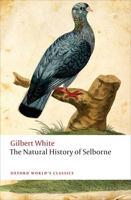 The Natural History of Selborne 0198737750 Book Cover