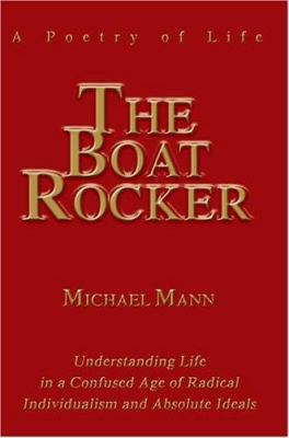 The Boat Rocker: A Poetry of Life 059567044X Book Cover