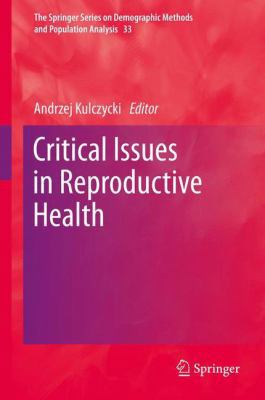 Critical Issues in Reproductive Health 9400767218 Book Cover
