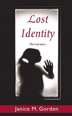 Lost Identity 1595984771 Book Cover