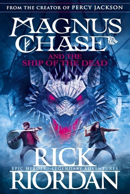 Magnus Chase and the Ship of the Dead (Book 3) 0141342609 Book Cover