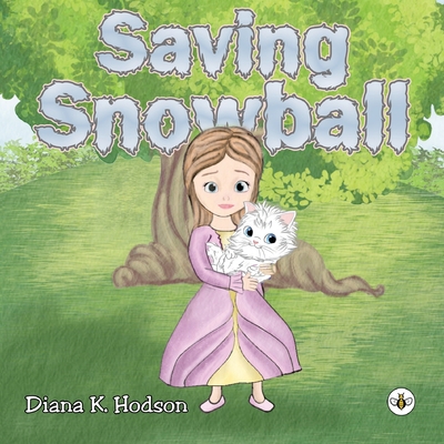Saving Snowball 1839346841 Book Cover