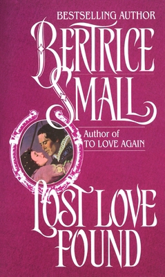Lost Love Found B000OVS6X8 Book Cover