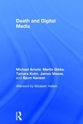 Death and Digital Media 1138917958 Book Cover