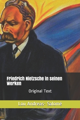 Friedrich Nietzsche in seinen Werken: Original ... [German] B086FZKRP6 Book Cover