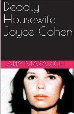 Deadly Housewife Joyce Cohen B0CVNTQSTJ Book Cover