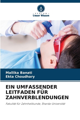 Ein Umfassender Leitfaden Für Zahnverblendungen [German] 6208264286 Book Cover