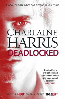 Deadlocked: A True Blood Novel 057512282X Book Cover