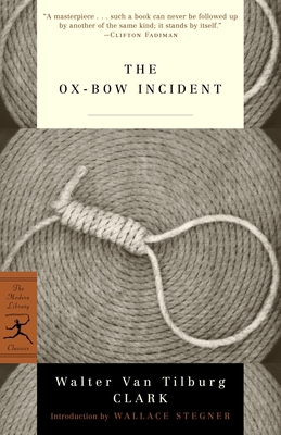 The Ox-Bow Incident 0375757023 Book Cover