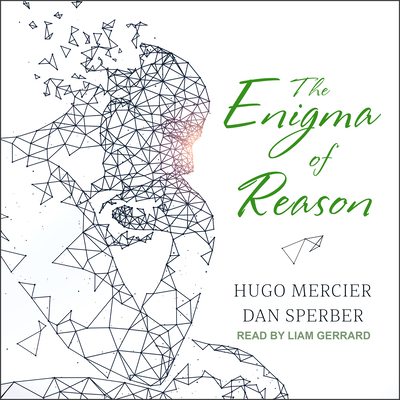 The Enigma of Reason 1541466217 Book Cover