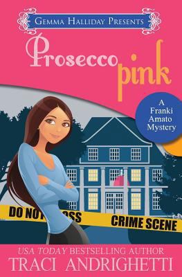 Prosecco Pink 1502974940 Book Cover